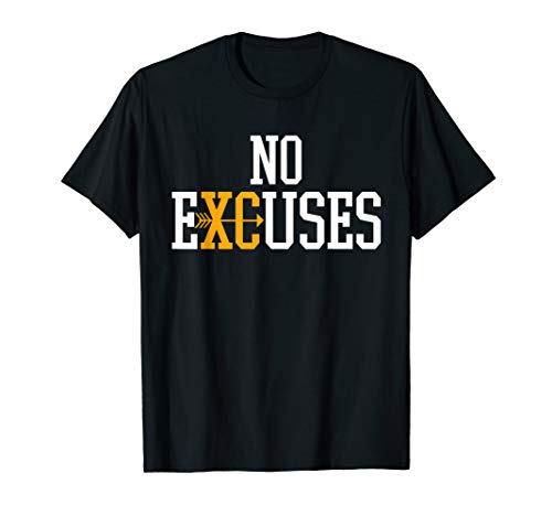 No Excuses Cross Country Track And Field Running T-Shirt