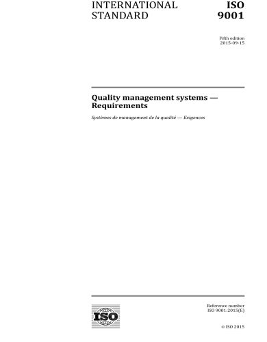 ISO 9001:2015, Fifth Edition: Quality management systems - Requirements