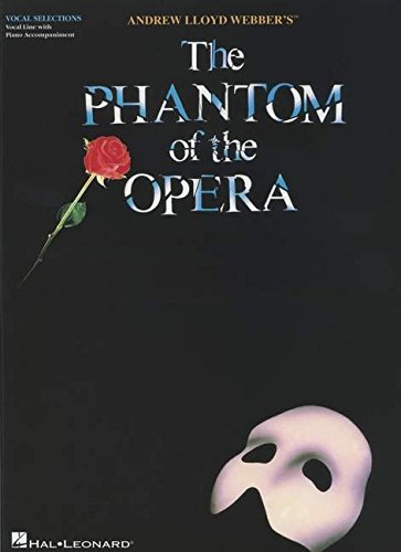 Phantom Of The Opera - Vocal Selections (Voice With Piano Accompaniment)