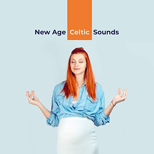 New Age Celtic Sounds – Ambient Music Perfect for Spa, Relaxation, Meditation, Nature Sounds, Harp Melodies, Song of Birds, Water and Wave Therapy, Harmony & Balance, Oasis of Relaxation