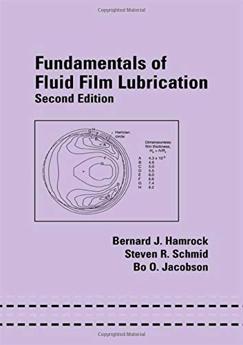 Fundamentals of Fluid Film Lubrication (Dekker Mechanical Engineering)