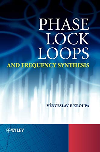 Phase Lock Loops and Frequency Synthesis