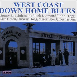 West Coast Down Home Blues