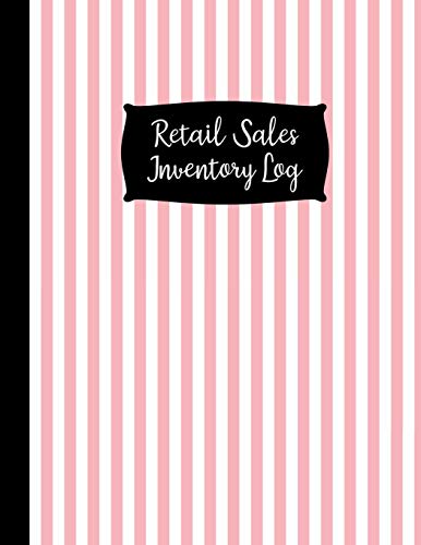 Retail Sales Inventory Log: Large Pink Retail Sales Inventory Management Book - 120 Pages - Inventory Log For Business Stock and Supplies - Perfect Bound
