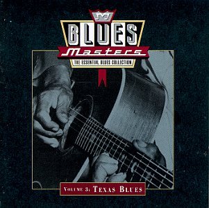 Blues Masters, Vol. 3: Texas Blues
