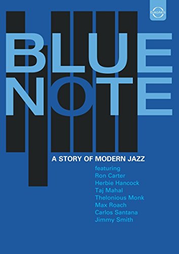 Blue Note: A Story Of Modern Jazz