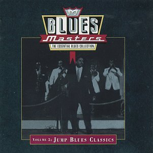 Blues Masters Vol. 5: Jump Blues Classics