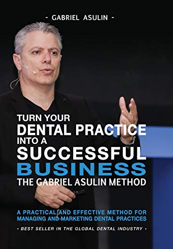 Turn your Dental Practice into a Successful Business
