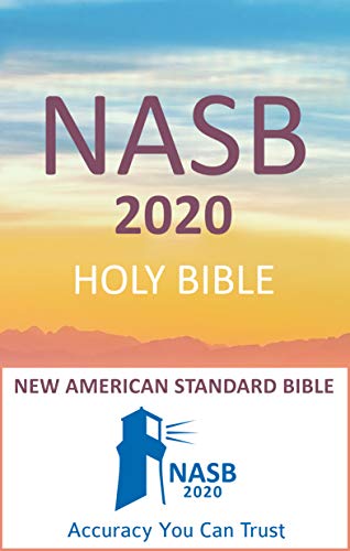 New American Standard Bible - NASB 2020: Holy Bible