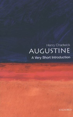 Augustine: A Very Short Introduction (Very Short Introductions Book 38)