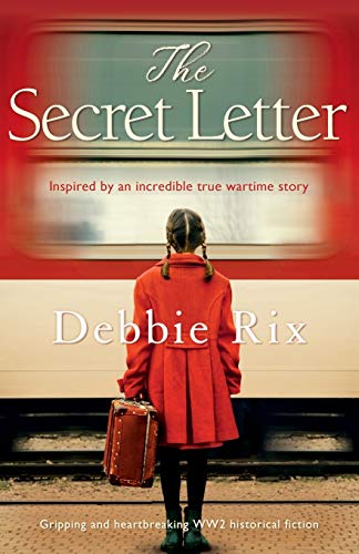 The Secret Letter: Gripping and heartbreaking WW2 historical fiction