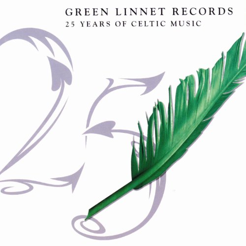 Green Linnet Records 25 Years Of Celtic Music