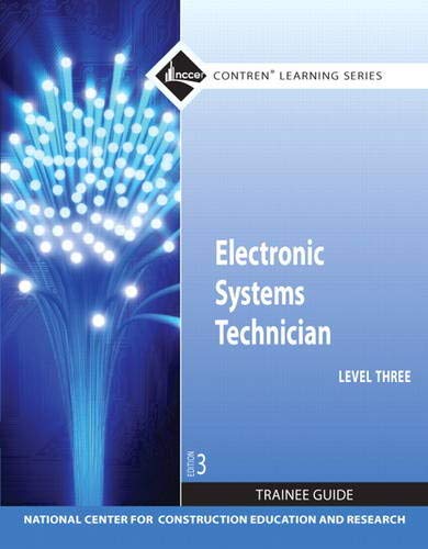 Electronic Systems Technician Level 3 Trainee Guide, Paperback (Contren Learning)