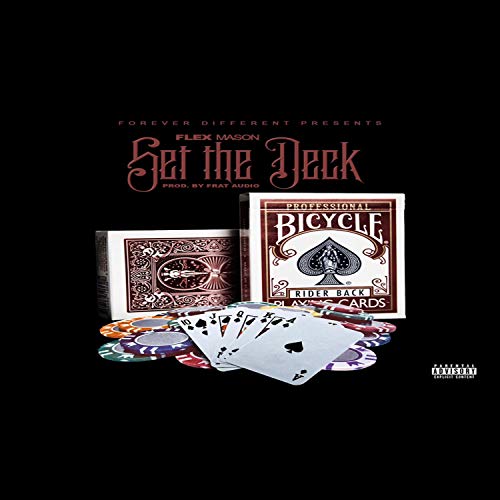 Set the Deck [Explicit]