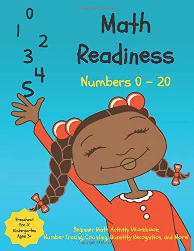 Preschool Math Readiness Workbook: Beginner Math Skills for Pre-K, Preschool, Kindergarten, Kids Ages 3 – 6, and Toddlers: Trace Numbers, Counting, ... Diversity (Mosaic Mix Learning Series)