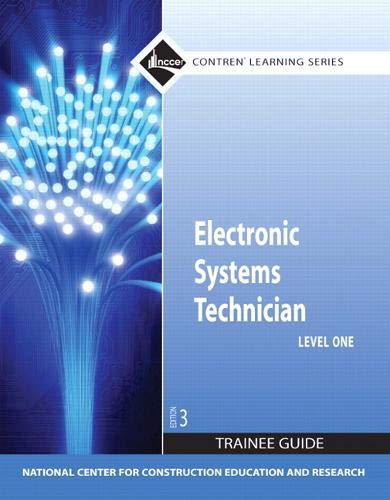 Electronic Systems Technician Level 1 Trainee Guide, Paperback (Contren Learning)