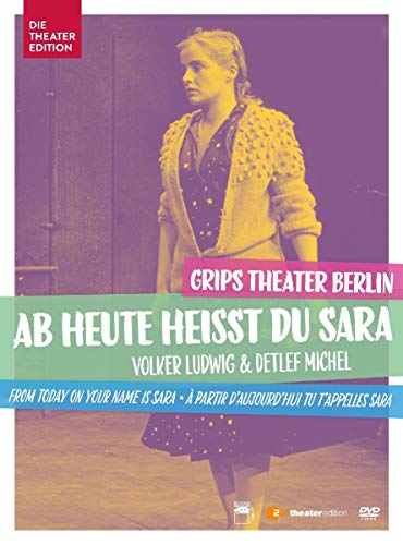 Ab heute heisst du Sara - From today, your name is Sara
