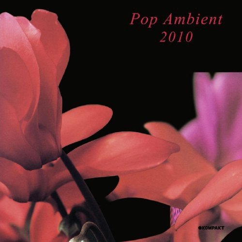 Pop Ambient 2010 [Vinyl]