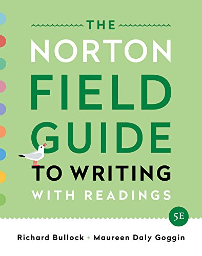 The Norton Field Guide to Writing: with Readings (Fifth Edition)