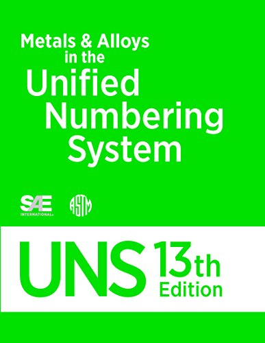 DS56L Metals & Alloys in the Unified Numbering System 13th Edition