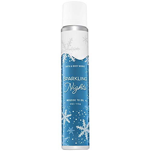 Bath and Body Works SPARKLING NIGHTS Mousse to Oil 4 Ounce (2018 Edition)