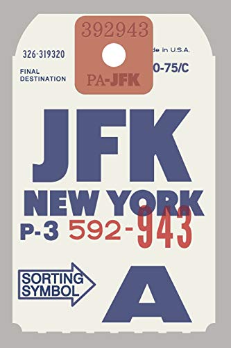 JFK New York: 6x9' Aiir line baggage tag Diary / journal to write in and record your thoughts. (Graphic Editions)