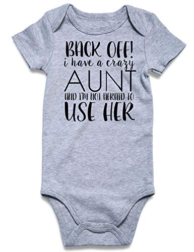 Soft Funny Patterned Baby Bodysuits Pure Grey Back Off I Have A Crazy Aunt and I'm Not Afraid to Use Her Onesies 0-3 Months Trendy First Outfit Rompers for Newborn Kids Girl Boy New Mom Short Sleeve