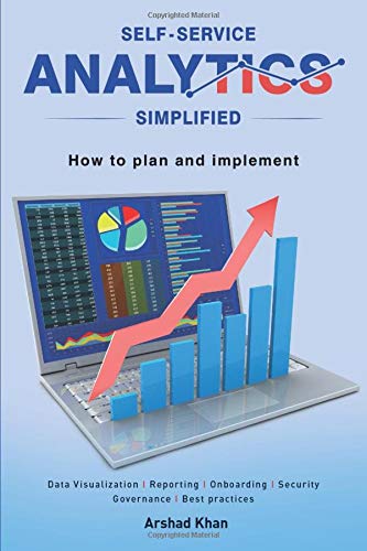 Self-Service Analytics Simplified: How to Plan and Implement