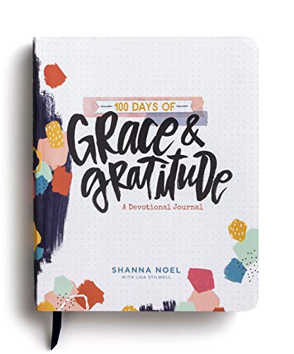100 Days of Grace & Gratitude: A Devotional Journal