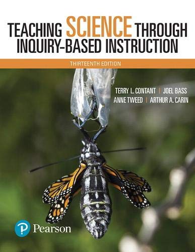 Teaching Science Through Inquiry-Based Instruction, with Enhanced Pearson eText -- Access Card Package (What's New in Curriculum & Instruction)