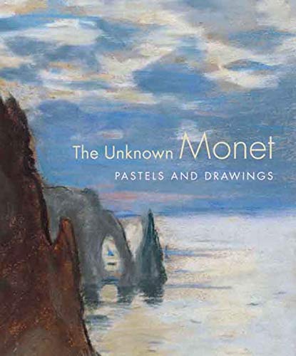 The Unknown Monet: Pastels and Drawings (Clark Art Institute)
