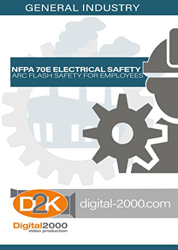 NFPA 70E Electrical Safety - Arc Flash Safety for Employees Safety Training DVD