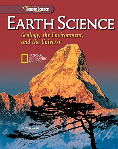 Earth Science: Geology, the Environment, and the Universe