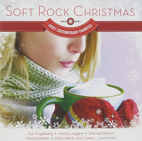 Soft Rock Christmas - Adult Contemporary Favorites
