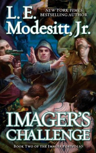 Imager's Challenge: Book Two of the Imager Porfolio (The Imager Portfolio 2)