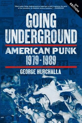 Going Underground: American Punk 1979–1989