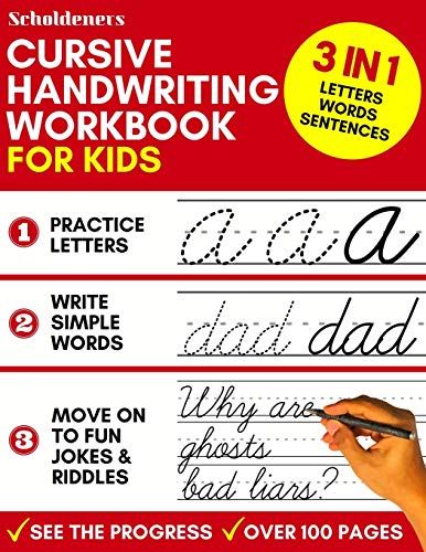 Cursive Handwriting Workbook for Kids: 3-in-1 Writing Practice Book to Master Letters, Words & Sentences