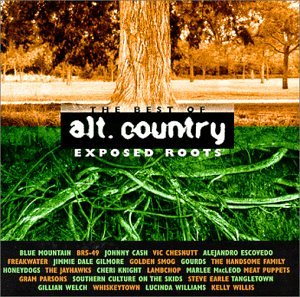 Exposed Roots: Best of Alt Country