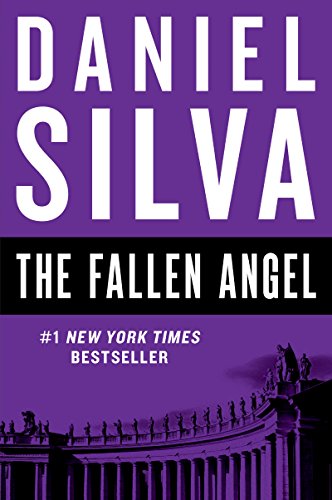 The Fallen Angel: A Novel (Gabriel Allon Series Book 12)