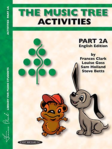 The Music Tree English Edition Activities Book: Part 2A