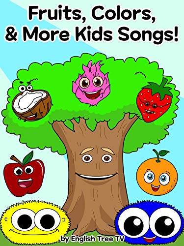 Fruits, Colors, Shapes & More Kids Songs by English Tree TV