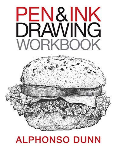 Pen and Ink Drawing Workbook (Volume 2)