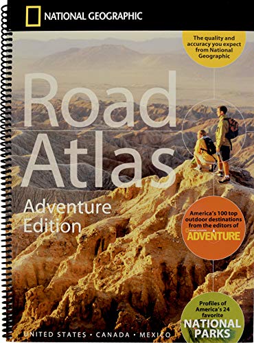 National Geographic Road Atlas 2021: Adventure Edition [United States, Canada, Mexico]