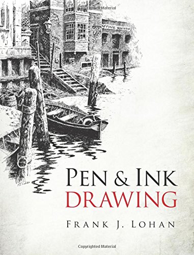 Pen & Ink Drawing (Dover Art Instruction)