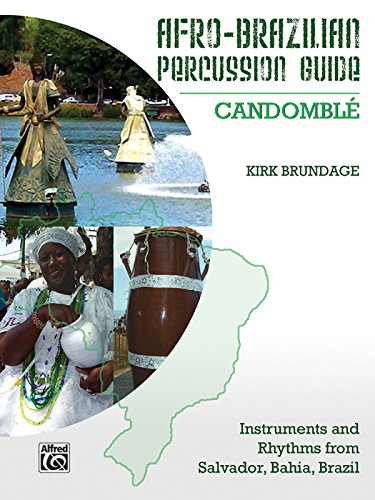 Afro-Brazilian Percussion Guide: CANDOMBLÉ