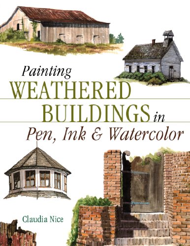 Painting Weathered Buildings in Pen, Ink & Watercolor (Artist's Photo Reference)