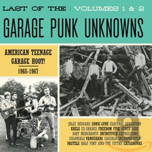 Last of the Garage Punk Unknowns 1 & 2
