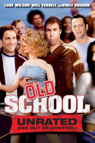 Old School (Unrated Version)