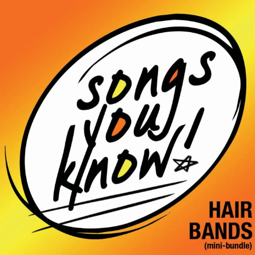 Songs You Know - Hair Bands [Mini-Bundle]