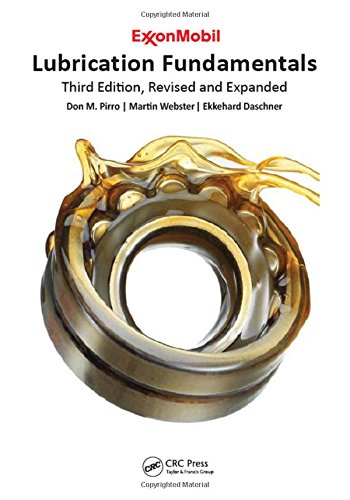 Lubrication Fundamentals, Revised and Expanded